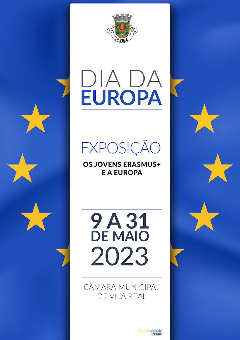 DIA DA EUROPA ASSINALADO COM EXPOSIÇÃO “OS JOVENS ERASMUS+ E A EUROPA”