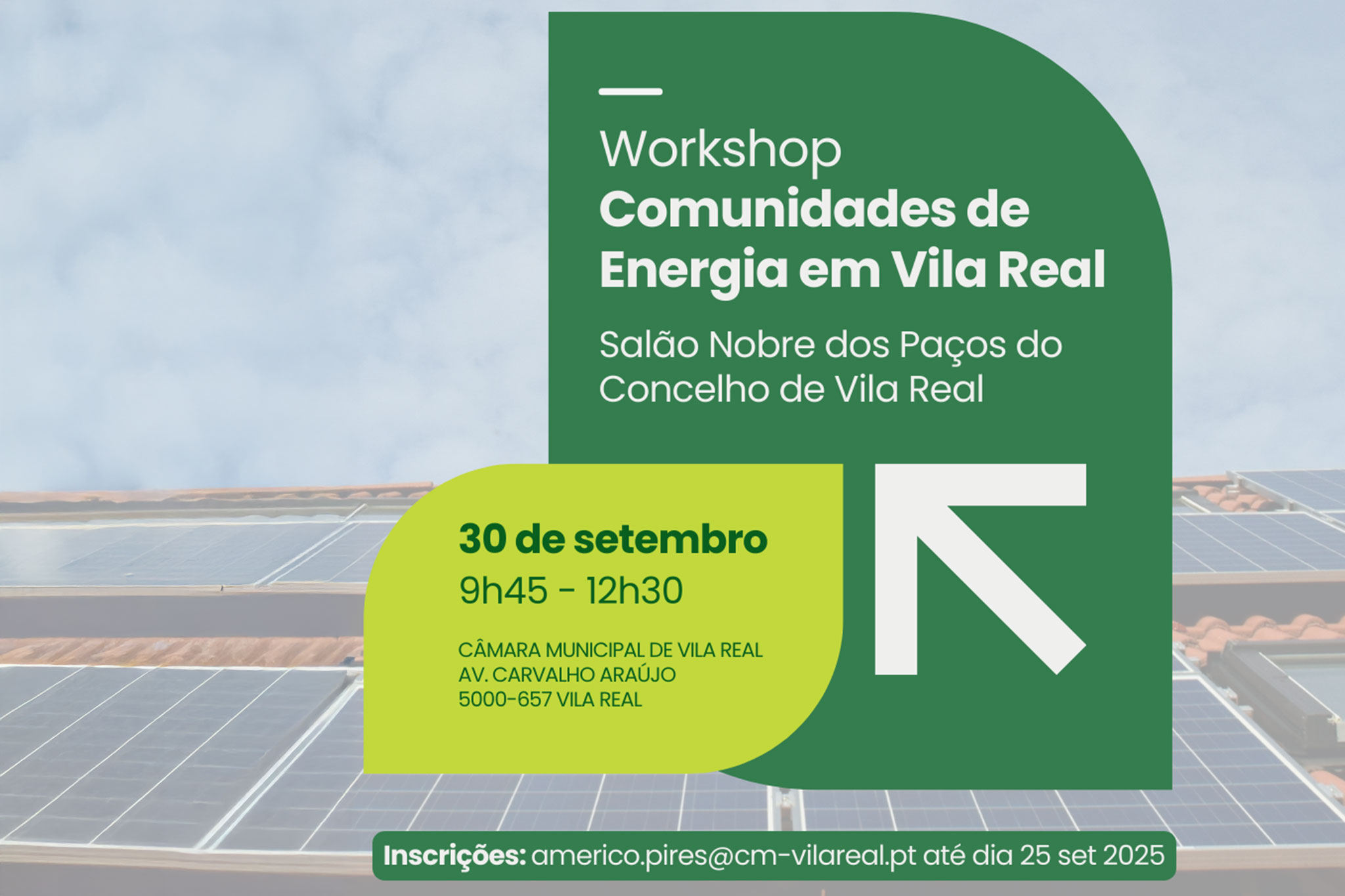 VILA REAL PROMOVE A TRANSIÇÃO ENERGÉTICA E O DESENVOLVIMENTO DE COMUNIDADES DE ENERGIA RENOVÁVEL